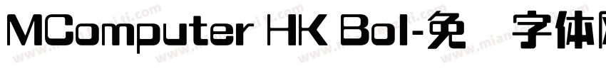 MComputer HK Bol字体转换